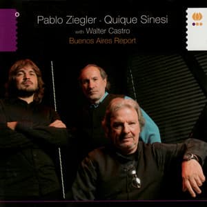 Buenos Aires Report - Pablo Ziegler
