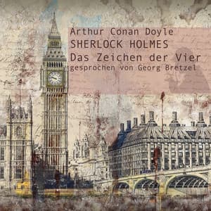 Sherlock Holmes - Das Zeichen der Vier - Georg Bretzel