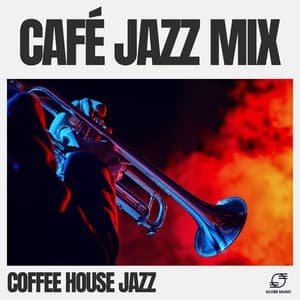 Café Jazz Mix - Coffee House Jazz