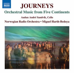 Journeys: Orchestral Music from Five Continents - Audun Sandvik