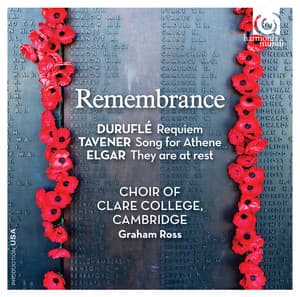 Remembrance - Choir of Clare College, Cambridge