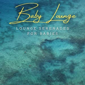 Jazzy Dreamscape: Café Baby Lounge - Chill Jazz Playlist