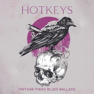 Hotkeys: Vintage Piano Blues Ballads - Green Blues Group