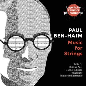 Paul Ben-Haim: Music for Strings - Paul Ben-Haim