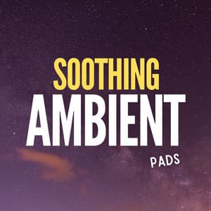 Soothing Ambient Pads - Relaxing Guru