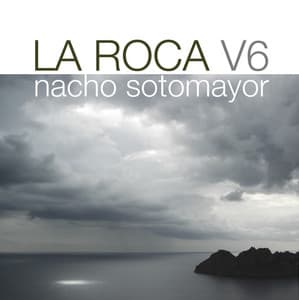 La Roca Vol. 6 - Nacho Sotomayor