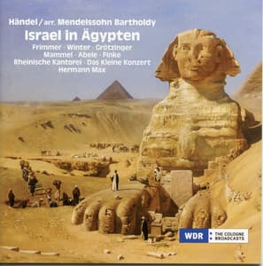 Handel: Israel in Egypt, HWV 54 - George Frideric Handel