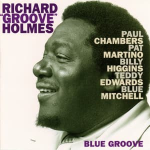 Blues Groove - Richard "Groove" Holmes