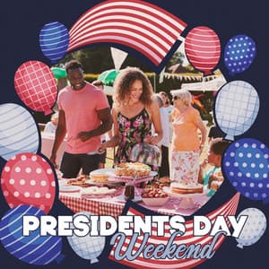 Presidents Day Weekend - Party Like A True American - Bebop Club