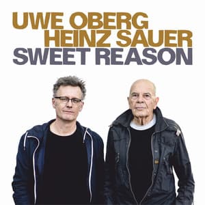 Sweet Reason - Uwe Oberg
