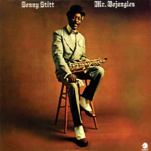 Mr. Bojangles - Sonny Stitt