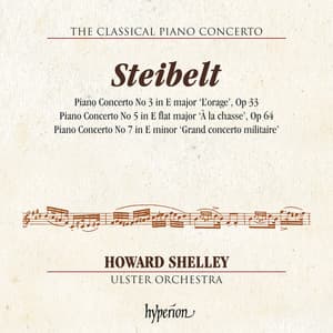Steibelt: Piano Concertos Nos. 3, 5 & 7 Hyperion Classical Piano Concerto 2) - Daniel Steibelt