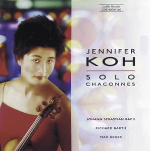 Bach / Barth / Reger: Violin Music - Jennifer Koh