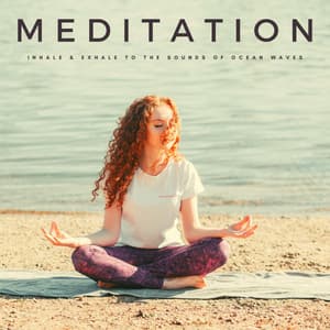 Meditation: Inhale & Exhale To The Sounds Of Ocean Waves - Meditation Simple