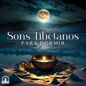 Sons Tibetanos para Dormir - Meditação Espiritualidade Musica Academia