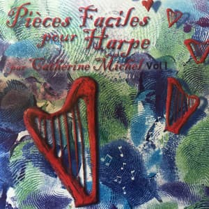 Pièces faciles pour harpe, Vol. 1 - Catherine Michel