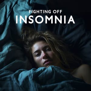 Fighting Off Insomnia: Music for Sleep, Relaxation Before Bed, Mellow Tones for Falling Asleep - Deep Sleep Music Academy