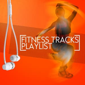 Fitness Tracks Playlist - Fitness Beats Playlist