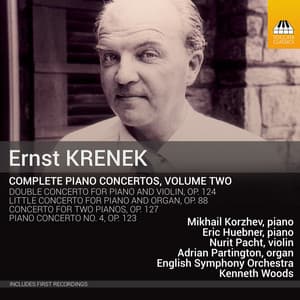 Krenek: Complete Piano Concertos, Vol. 2 - Ernst Krenek