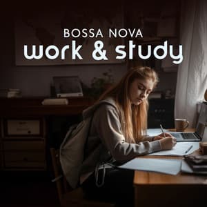 Bossa Nova for Work & Study - Bossa Nova Lounge Club