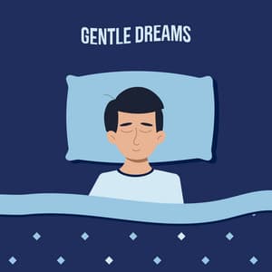 Gentle Dreams - Nature Music for Baby Sleep Problems - Good Night Unit