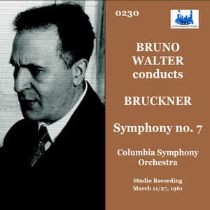 Bruckner: Symphony No. 7 in E Major, WAB 107 - Anton Bruckner