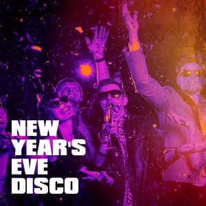 New Year's Eve Disco - Dance Hits 2014