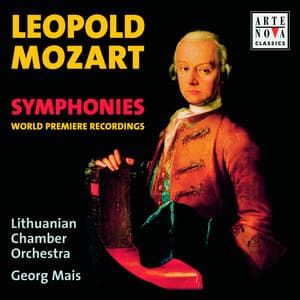Leopold Mozart Symphonies - Leopold Mozart