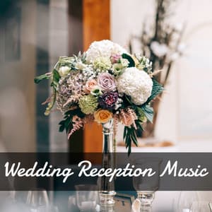 Wedding Reception Music – Mellow Piano for Wedding Reception, Smooth Jazz for Wedding Dinner, Mellow Guitar, Instrumental Jazz - Instrumental Jazz Love Songs