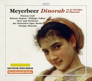 Meyerbeer: Dinorah - Giacomo Meyerbeer