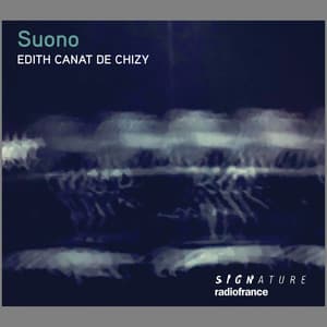 Suono - Édith Canat de Chizy