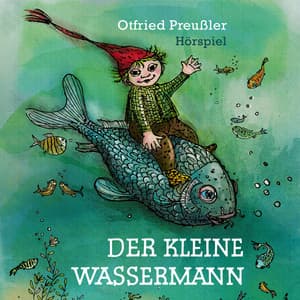 Der kleine Wassermann - Otfried Preußler