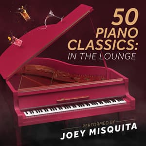 50 Piano Classics: In The Lounge - London Music Works