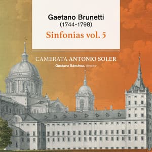 Gaetano Brunetti: Sinfonías Vol. 5 - Gaetano Brunetti