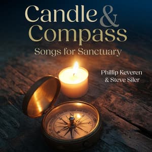 Candle & Compass - Phillip Keveren