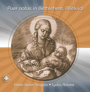 Puer Natus In Bethlehem, Alleluia! - Elmer Iseler Singers