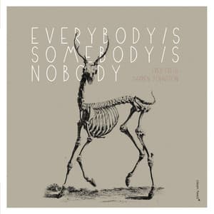 Everybody's Somebody's Nobody - Fred Frith