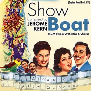 Show Boat - MGM Studio Orchestra
