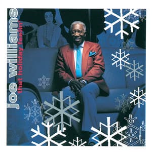 That Holiday Feelin' - Joe Williams