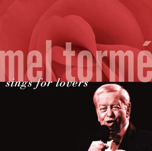 Mel Tormé Sings For Lovers - Mel Tormé
