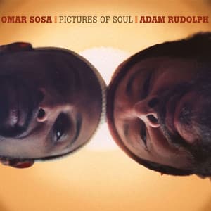 Pictures Of Soul - Omar Sosa