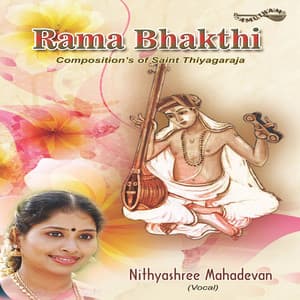 Rama Bhakthi - Nithyasree Mahadevan
