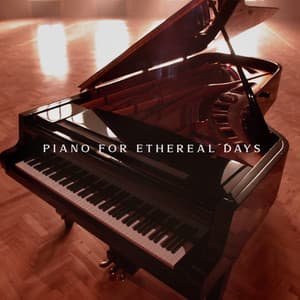 Piano for Ethereal Days - Good Morning Jazz Academy