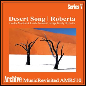 The Desert Song & Roberta - Gordon MacRae