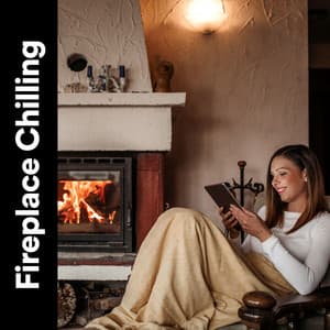 Fireplace Chilling - Fire Sounds