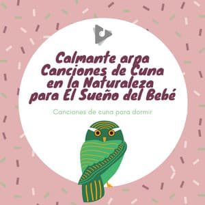 Calmante arpa Canciones de Cuna en la Naturaleza para El Sueño del Bebé - Canciones de cuna para dormir
