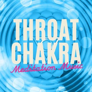 Throat Chakra: Meditation Music, Throat Chakra Healing Music, Mongolian & Buddhist Throat Singing - Tibetan Singing Bells Monks
