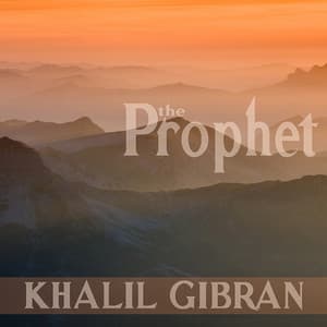 Gibran: The Prophet - Emma Topping
