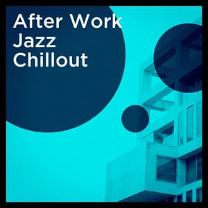 After Work Jazz Chillout - Lounge Café