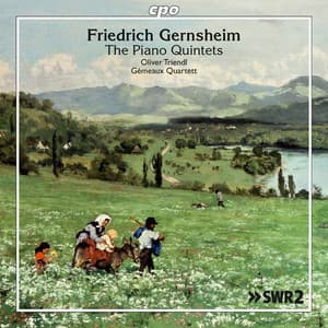 Gernsheim: The Piano Quintets - Friedrich Gernsheim
